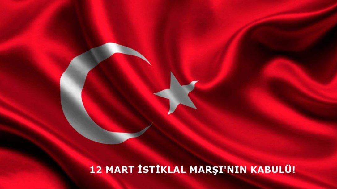 İstiklal Marşının Kabulü ve Mehmet Akif Ersoy´u Anma Günü Kutlandı.